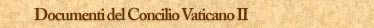 Documenti del Concilio VaticanoII