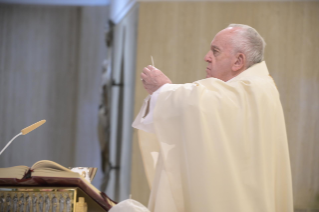 5-Holy Mass presided over by Pope Francis at the Casa Santa Marta in the Vatican: “Without witness and prayer, apostolic preaching is not possible”