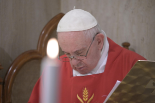 1-Holy Mass presided over by Pope Francis at the Casa Santa Marta in the Vatican:"Day of fraternity, day of penance and prayer"