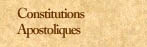 Constitutions Apostoliques
