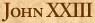 John XXIII