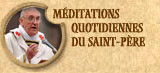 Méditations quotidiennes du Saint-Père