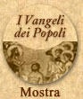 I Vangeli dei Popoli - Mostra