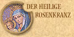 Der Heilige Rosenkranz
