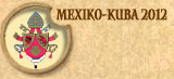 Mexiko-Kuba 2012
