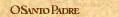 O Santo Padre