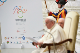 1-Ai partecipanti al Convegno Internazionale sullo Sport, promosso dai Dicasteri per i Laici, la Famiglia e la Vita, per la Cultura e l’Educazione, in collaborazione con la Fondazione Giovanni Paolo II