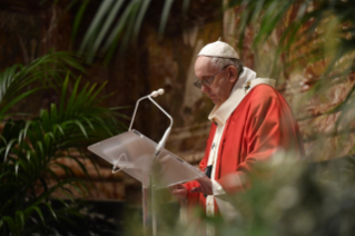 22-Palm Sunday: Passion of the Lord - Commemoration of the Lord's entrance into Jersualem and Holy Mass  