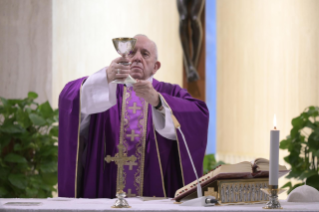 4-Celebrazione della Santa Messa nella Cappella della <i>Domus Sanctae Marthae</i>: Con il “cuore nudo”