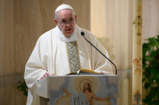 6-Misa celebrada por el papa Francisco de forma privada en la capilla de la Casa Santa Marta: <i>Nuestra fidelidad es la respuesta a la fidelidad de Dios</i>