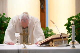 14-Celebrazione della Santa Messa nella Cappella della <i>Domus Sanctae Marthae</i>: "La nostra fedeltà è risposta alla fedeltà di Dio" 