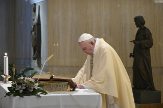 13-Misa celebrada por el papa Francisco de forma privada en la capilla de la Casa Santa Marta: <i>La mansedumbre y la ternura del Buen Pastor</i>