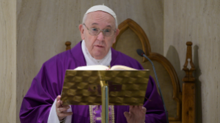 11-Celebrazione della Santa Messa nella Cappella della <i>Domus Sanctae Marthae</i>: Con il “cuore nudo”
