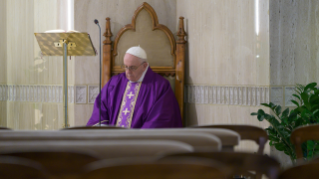 13-Misa celebrada por el papa Francisco de forma privada en la capilla de la Casa Santa Marta: <i>&#xab;Con el &#x201c;coraz&#xf3;n desnudo&#x201d;&#xbb;</i>