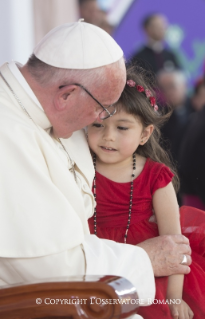 20-Viaje apostólico: Encuentro con las familias