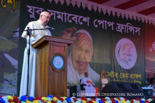 6-Viagem Apostólica a Bangladesh: Encontro com os jovens  