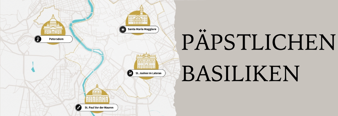 Basiliken und Päpstliche Kapellen