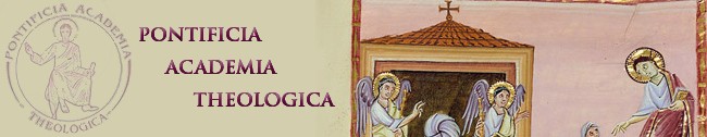 Pontificia Accademia Teologica - Documenti Pontificia Accademia Teologica - Documenti
