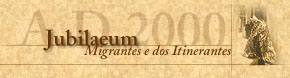 Jubileu dos Migrantes e dos Itinerantes