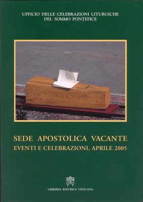 Sede Apostolica Vacante. Eventi e celebrazioni, aprile 2005