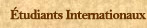&Eacute;tudiants Internationaux